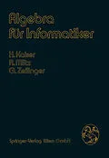 E-Book (pdf) Algebra für Informatiker von Hans Kaiser, Rainer Mlitz, Gisela Zeilinger