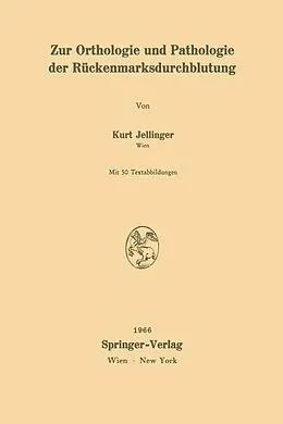E-Book (pdf) Zur Orthologie und Pathologie der Rückenmarksdurchblutung von Kurt Jellinger
