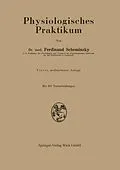 E-Book (pdf) Physiologisches Praktikum von Ferdinand Scheminzky