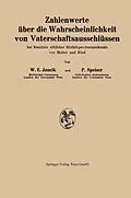 E-Book (pdf) Zahlenwerte über die Wahrscheinlichkeit von Vaterschaftsausschlüssen von Walter E. Jancik, Paul Speiser