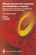 E-Book (pdf) Clinical Aspects and Laboratory. Iron Metabolism, Anemias von Manfred Wick, Germar-Michael Pinggera, Paul Lehmann