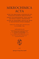 E-Book (pdf) Achtes Kolloquium über Metallkundliche Analyse mit Besonderer Berücksichtigung der Elektronenstrahl- und Ionenstrahl-Mikroanalyse Wien, 27. bis 29. Oktober 1976 von 