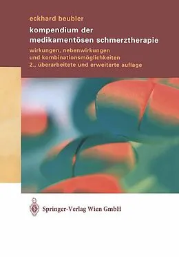 E-Book (pdf) Kompendium der medikamentösen Schmerztherapie von Eckhard Beubler