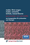 E-Book (pdf) Paravasation von Zytostatika von Ines Mader, Patrizia R. Fürst-Weger, Robert M. Mader