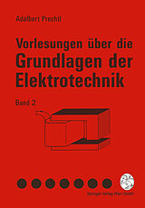 E-Book (pdf) Vorlesungen über die Grundlagen der Elektrotechnik von Adalbert Prechtl