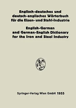 E-Book (pdf) Englisch-deutsches und deutsch-englisches Wörterbuch für die Eisen- und Stahl-Industrie / English-German and German-English Dictionary for the Iron and Steel Industry von Eduard L. Köhler