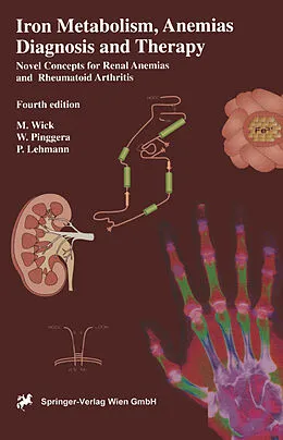 E-Book (pdf) Iron Metabolism, Anemias. Diagnosis and Therapy von Manfred Wick, Germar-Michael Pinggera, Paul Lehmann