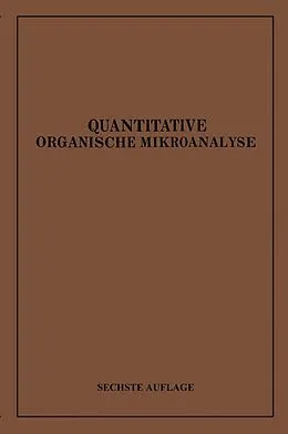 E-Book (pdf) Quantitative Organische Mikroanalyse von Fritz Pregl