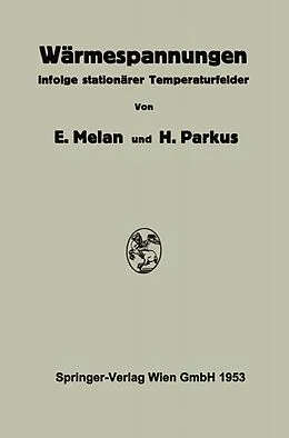 E-Book (pdf) Wärmespannungen von Ernst Melan, Heinz Parkus