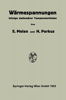 Kartonierter Einband Wärmespannungen von Ernst Melan, Heinz Parkus
