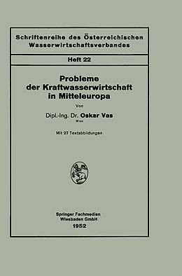 E-Book (pdf) Probleme der Kraftwasserwirtschaft in Mitteleuropa von Oskar Vas