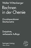 E-Book (pdf) Rechnen in der Chemie von Walter Wittenberger