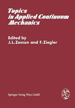 E-Book (pdf) Topics in Applied Continuum Mechanics von 