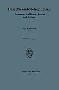 E-Book (pdf) Dampfkessel-Speisepumpen von Karl Grün