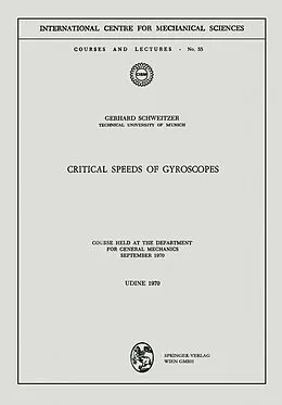 E-Book (pdf) Critical Speeds of Gyroscopes von Gerhard Schweitzer