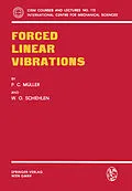 E-Book (pdf) Forced Linear Vibrations von P. C. Müller, W. O. Schiehlen
