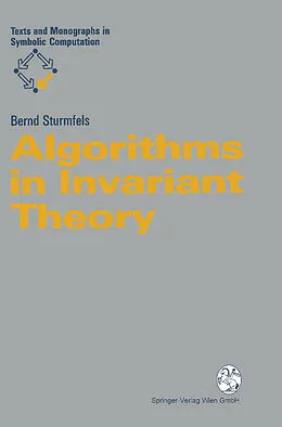 E-Book (pdf) Algorithms in Invariant Theory von Bernd Sturmfels