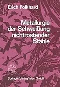 E-Book (pdf) Metallurgie der Schweissung nichtrostender Stähle von E. Folkhard