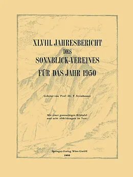 E-Book (pdf) XLVIII. Jahresbericht des Sonnblick-Vereines für Das Jahr 1950 von Ferdinand Steinhauser