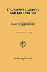 E-Book (pdf) Stauraumverlandung und Kolkabwehr von Armin Schoklitsch