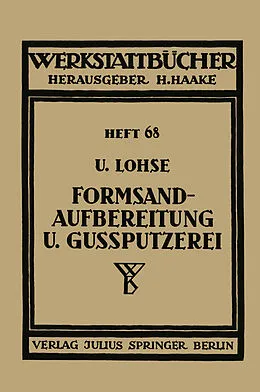 E-Book (pdf) Formsandaufbereitung und Gußputzerei von U. Lohse