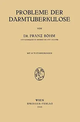 E-Book (pdf) Probleme der Darmtuberkulose von Franz Böhm