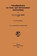 E-Book (pdf) Schnellmethoden der Kern- und Chromosomenuntersuchung von Lothar Geitler