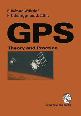 E-Book (pdf) Global Positioning System von Bernhard Hofmann-Wellenhof, Herbert Lichtenegger, James Collins