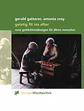E-Book (pdf) Geistig fit ins Alter von Gerald Gatterer, Antonia Croy