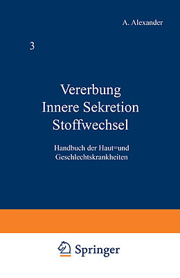 Kartonierter Einband Vererbung Innere Sekretion Stoffwechsel von W. Lutz, H.W. Siemens, J. Strandberg