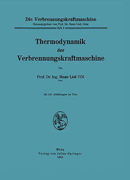 Kartonierter Einband Thermodynamik der Verbrennungskraftmaschine von Hans List