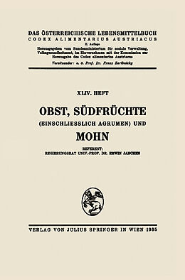 Kartonierter Einband Obst, Südfrüchte (einschließlich Agrumen) und Mohn von Erwin Janchen