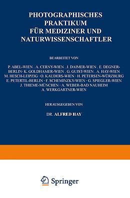 Kartonierter Einband Photographisches Praktikum für Mediziner und Naturwissenschaftler von A. Hay, A. Cerny, J. Daimer
