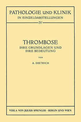 Kartonierter Einband Thrombose von Albert Dietrich