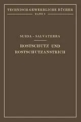 E-Book (pdf) Rostschutz und Rostschutzanstrich von Hermann Suida, Heinrich Salvaterra