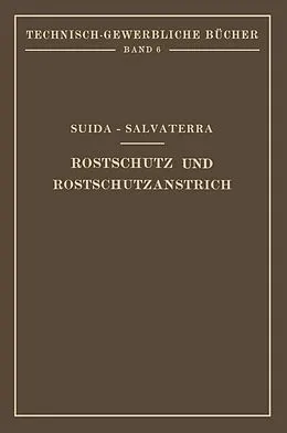 E-Book (pdf) Rostschutz und Rostschutzanstrich von Hermann Suida, Heinrich Salvaterra