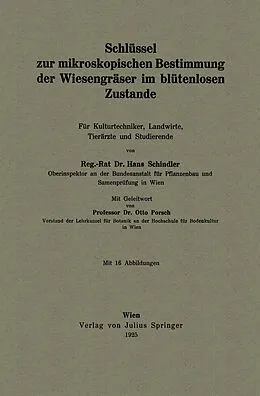 E-Book (pdf) Schlüssel zur mikroskopischen Bestimmung der Wiesengräser im blütenlosen Zustande von Hans Schindler, Otto Porsch