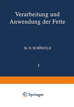 E-Book (pdf) Verarbeitung und Anwendung der Fette von H. Bönisch, A. Chwala, NA Clayton