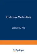 E-Book (pdf) Pyodermien Morbus Bang von NA Biberstein, NA Fuchs, NA Jadassohn