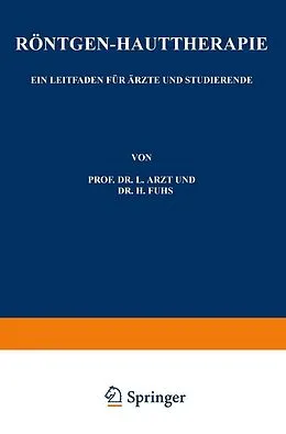 E-Book (pdf) Röntgen-Hauttherapie von L. Arzt, H. Fuhs