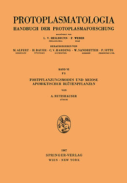 E-Book (pdf) Fortpflanzungsmodus und Meiose Apomiktischer Blütenpflanzen von Alfred Rutishauser
