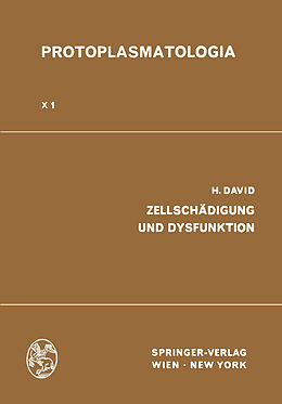 Kartonierter Einband Zellschädigung und Dysfunktion von Heinz David