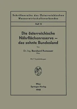 E-Book (pdf) Die österreichische Nährflächenreserve  das zehnte Bundesland von Bernhard Ramsauer