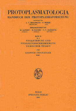 E-Book (pdf) Vitalfärbung und Vitalfluorochromierung Tierischer Zellen von Leopold Stockinger