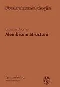E-Book (pdf) Membrane Structure von Daniel Branton, David W. Deamer