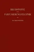 E-Book (pdf) Riechstoffe und Parfumierungstechnik von Fred Winter