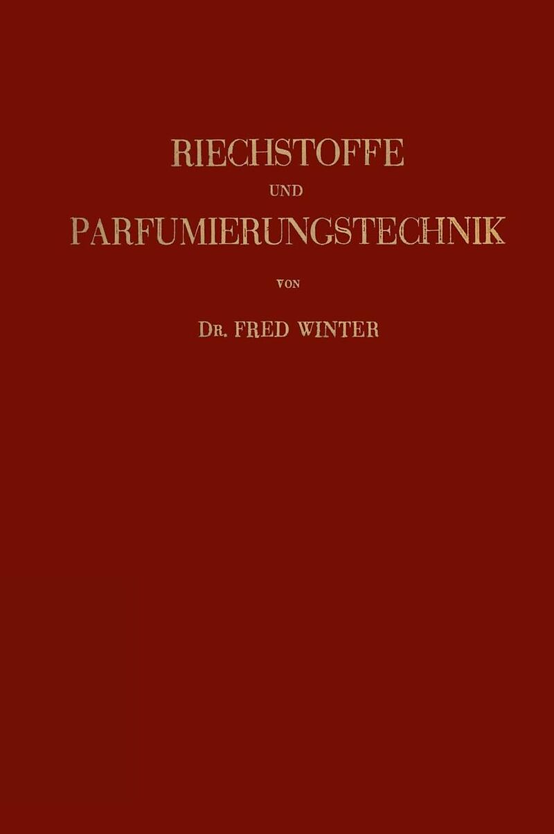 Riechstoffe und Parfumierungstechnik