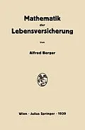 E-Book (pdf) Mathematik der Lebensversicherung von Alfred Berger
