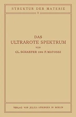 E-Book (pdf) Das Ultrarote Spektrum von NA Schaefer, NA Matossi