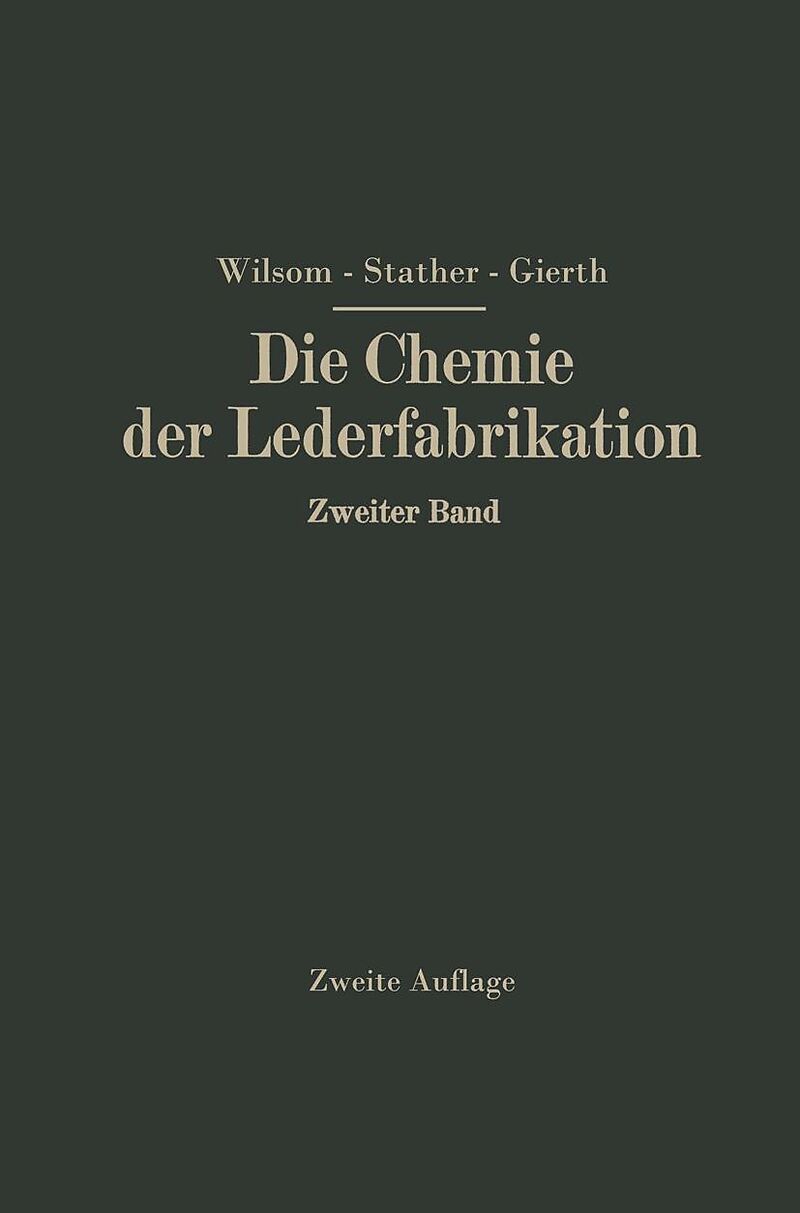 Die Chemie der Lederfabrikation